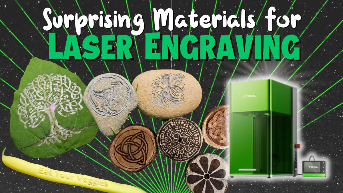 Surprising Materials for  Laser Engraving Projects